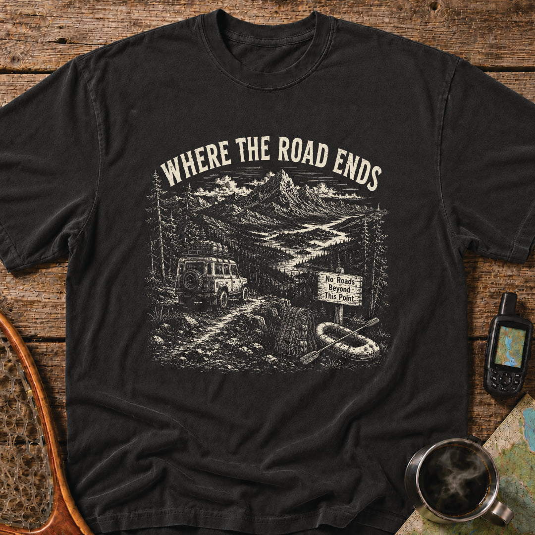 Where The Road Ends Adventure T-Shirt