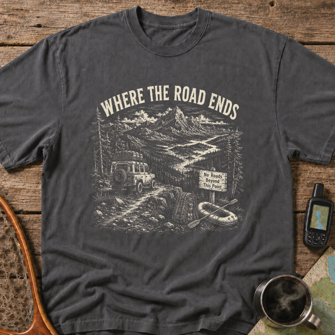Where The Road Ends Adventure T-Shirt