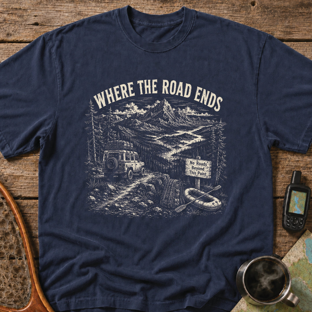 Where The Road Ends Adventure T-Shirt