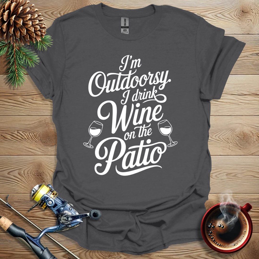 Printify T-Shirt I'm Outdoorsy - Wine Patio T-Shirt